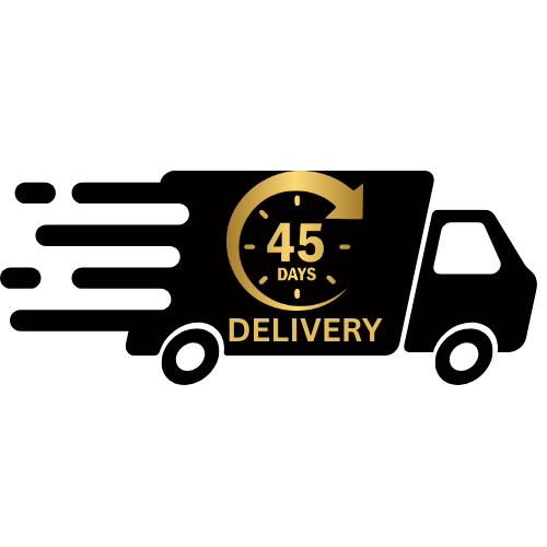 45 DAYS DELIVERY